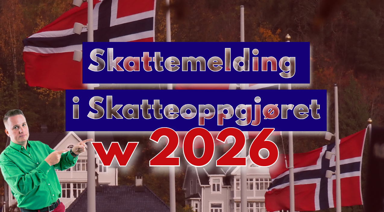 Skattemelding i Skatteoppgjøret w 2026 – mamy terminy rozliczenia podatku w Norwegii za 2025