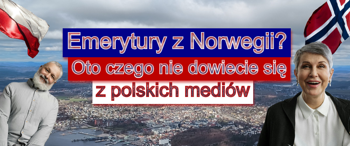 Prawdziwe bzdury na temat norweskich emerytur
