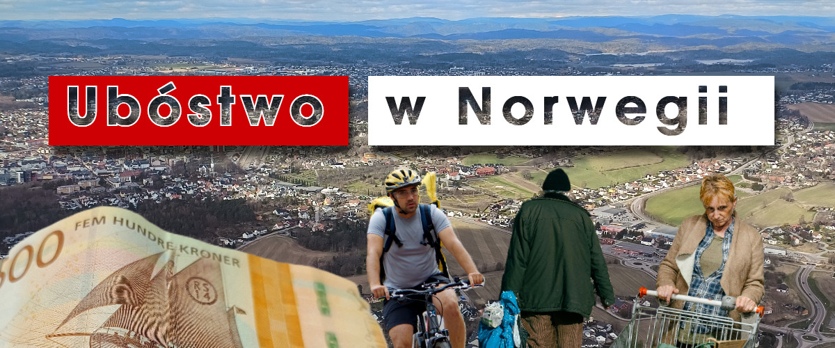 Czy w Norwegii istnieje ubóstwo?